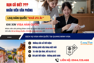 HƯỚNG DẪN HỒ SƠ XIN VISA HÀN QUỐC CHO NHÂN VIÊN VĂN PHÒNG